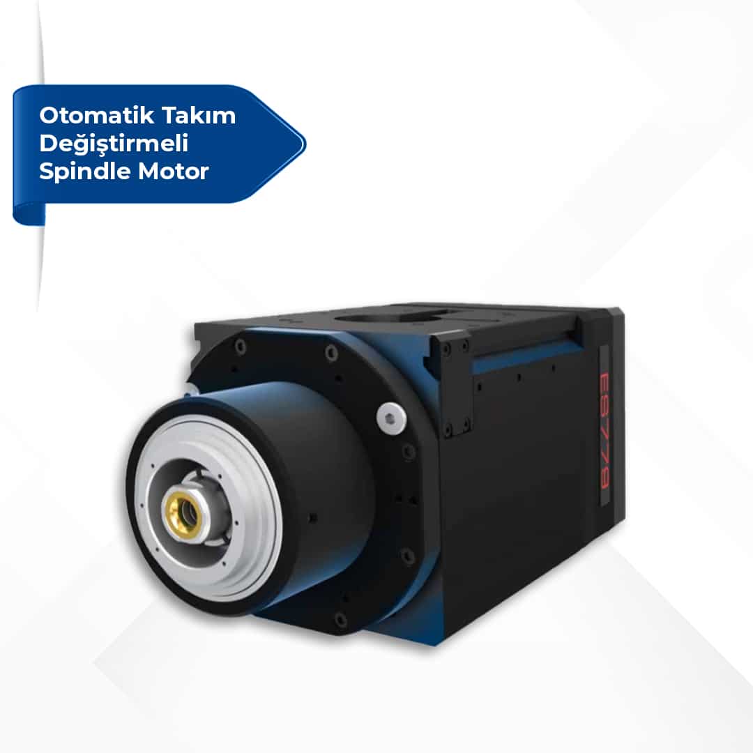 Otomatik Takım Değiştirmeli Spindle Motor